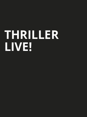 Thriller Live%21 at Lyric Theatre